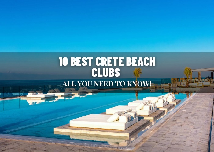 10 Best Crete Beach Clubs