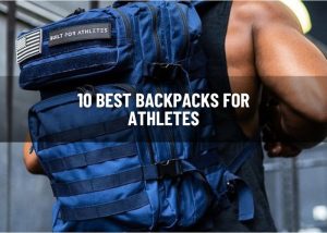 10 Best Backpacks For Athletes - Top Picks For 2024 - The Green Voyage