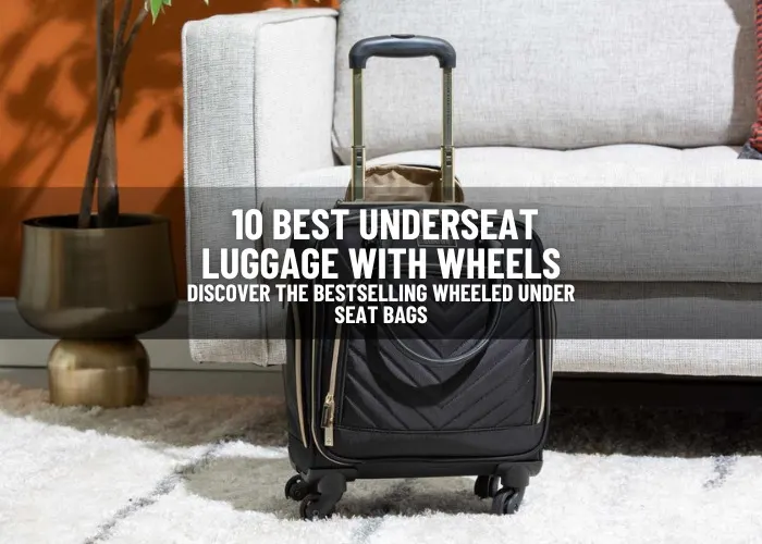 Underseat Luggage With Wheels