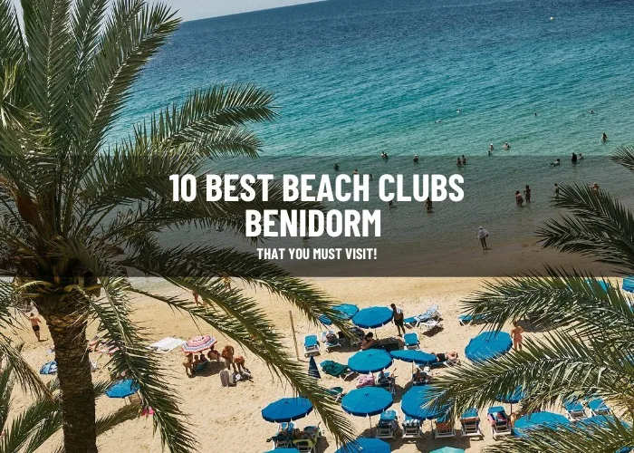 beach clubs benidorm